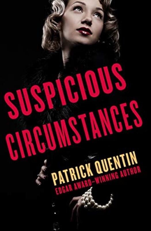 Book cover for "Suspicious Circumstances" by Patrick Quentin