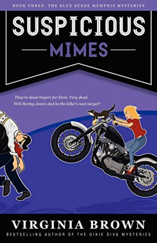 Book cover for "Suspicious Mimes" by Juliana Garnett