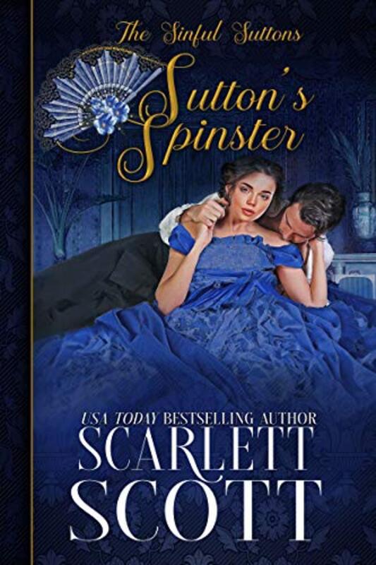 Book cover for "Sutton's Spinster" by Scarlett Scott