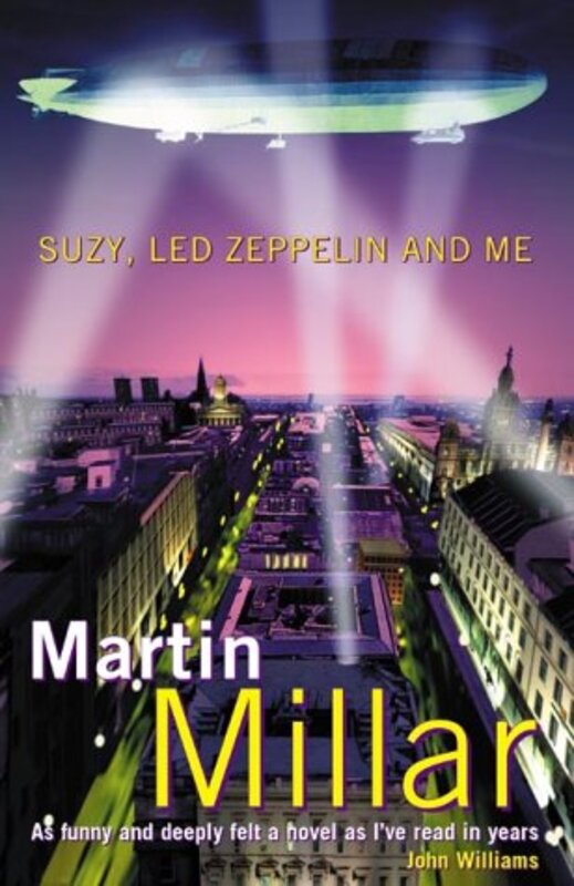 Book cover for "Suzy, Led Zeppelin, and Me" by Martin Millar