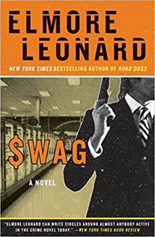 Book cover for "Swag" by Elmore Leonard