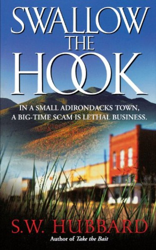 Book cover for "Swallow the Hook / The Lure" by SW Hubbard
