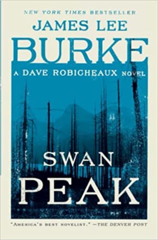 Book cover for "Swan Peak" by James Lee Burke