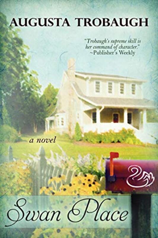 Book cover for "Swan Place" by Augusta Trobaugh
