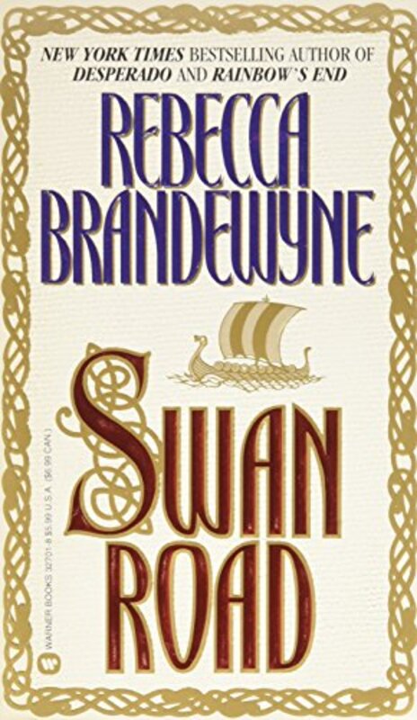 Book cover for "Swan Road" by Rebecca Brandewyne