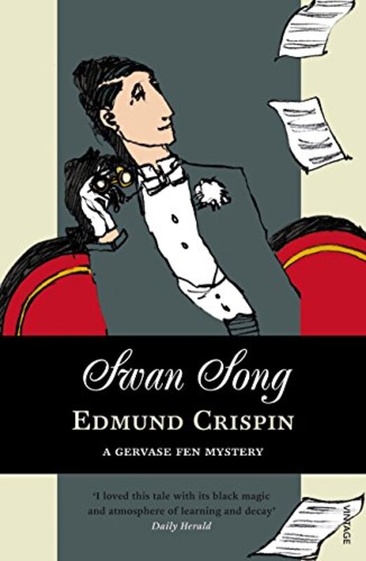 Book cover for "Swan Song / Dead and Dumb" by Edmund Crispin