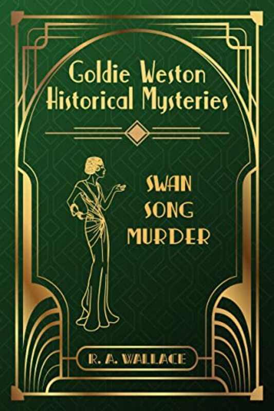 Book cover for "Swan Song Murder" by RA Wallace