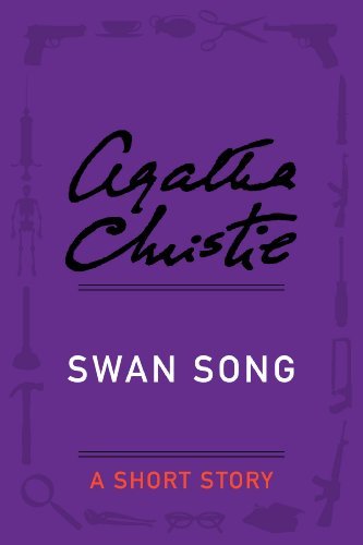 Book cover for "Swan Song" by Agatha Christie