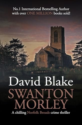 Book cover for "Swanton Morley" by David Blake