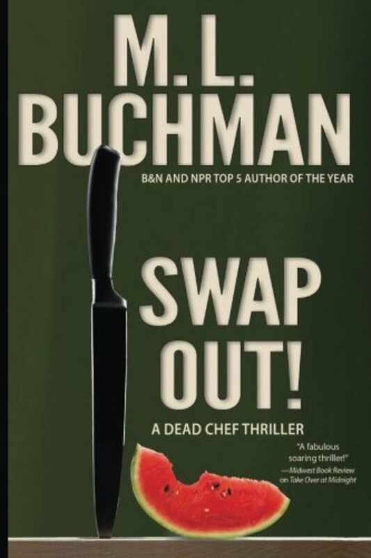 Book cover for "Swap Out!" by ML Buchman