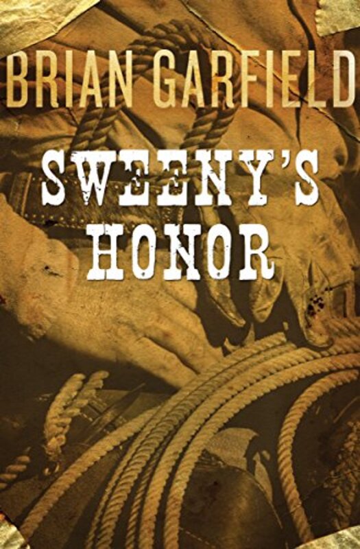 Book cover for "Sweeny's Honor" by Brian Garfield