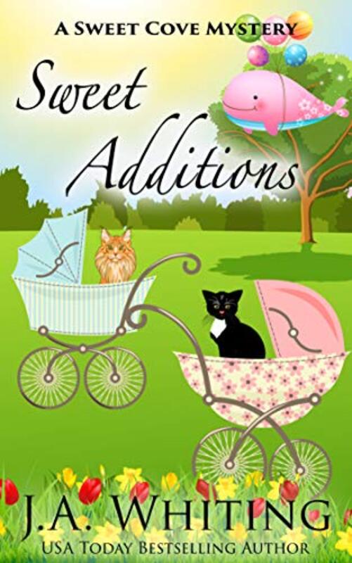 Book cover for "Sweet Additions" by JA Whiting