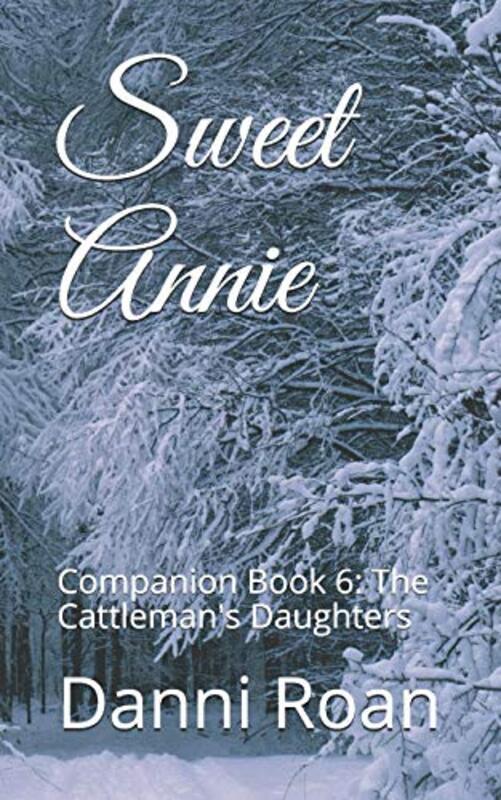 Book cover for "Sweet Annie" by Danni Roan