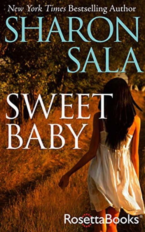 Book cover for "Sweet Baby" by Sharon Sala