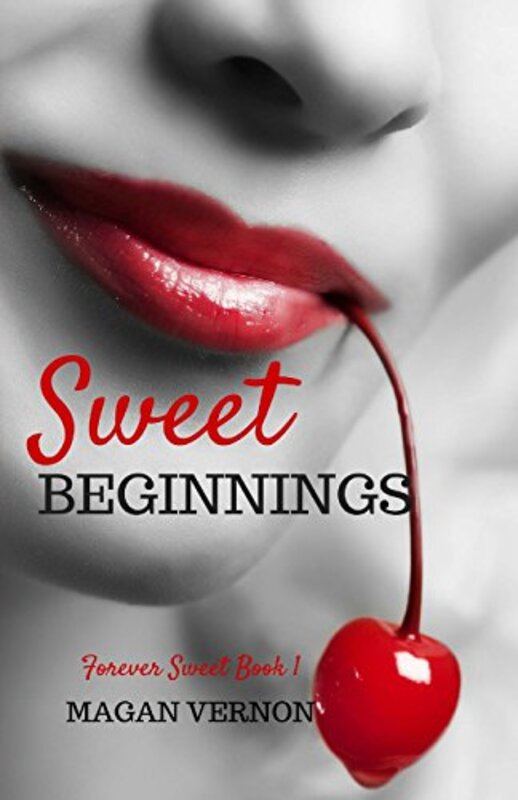 Book cover for "Sweet Beginnings" by Magan Vernon