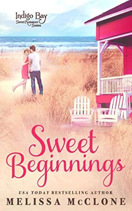 Book cover for "Sweet Beginnings" by Melissa McClone
