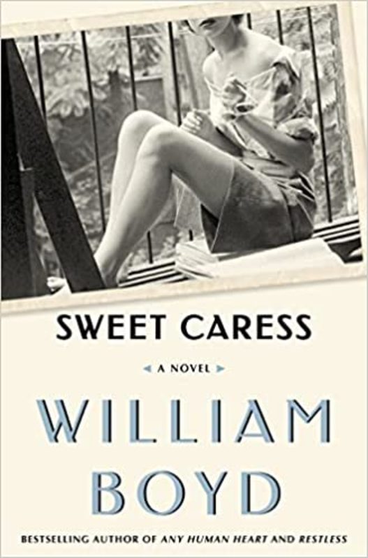 Book cover for "Sweet Caress" by William Boyd