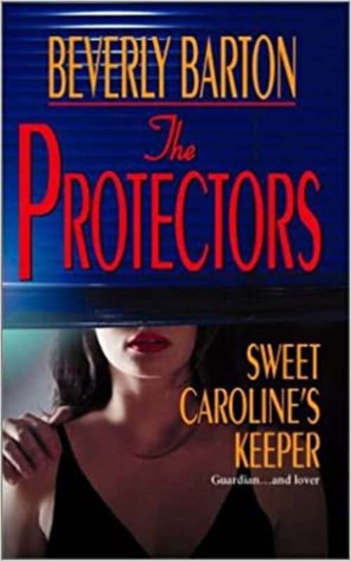 Book cover for "Sweet Caroline's Keeper" by Beverly Barton