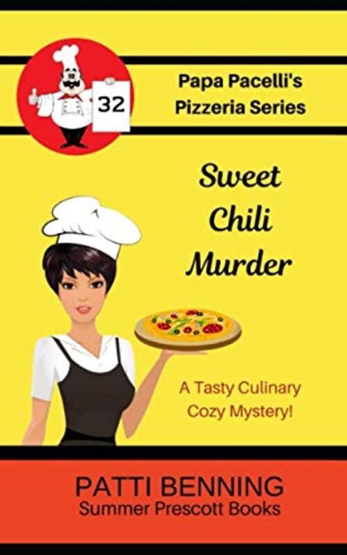 Book cover for "Sweet Chili Murder" by Patti Benning