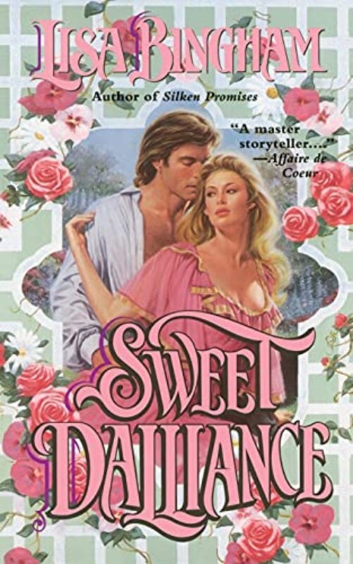 Book cover for "Sweet Dalliance" by Lisa Bingham
