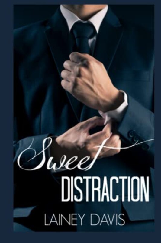 Book cover for "Sweet Distraction" by Lainey Davis