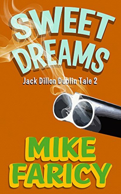 Book cover for "Sweet Dreams" by Mike Faricy