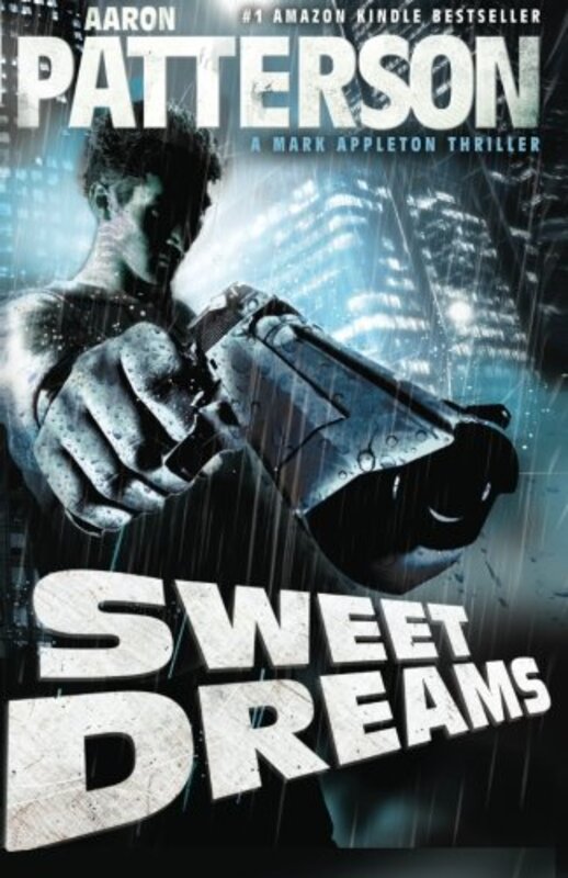 Book cover for "Sweet Dreams" by Aaron M Patterson