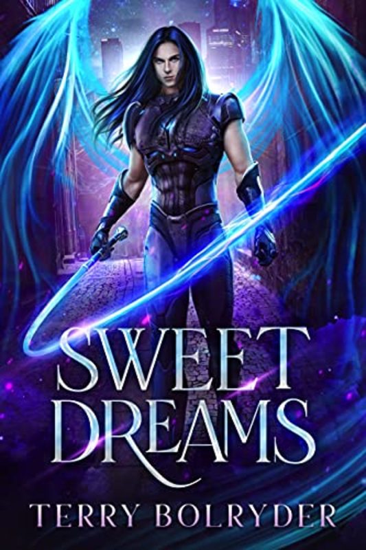 Book cover for "Sweet Dreams" by Terry Bolryder