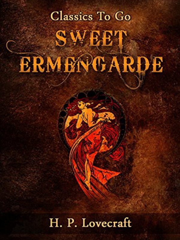 Book cover for "Sweet Ermengarde" by H. P. Lovecraft