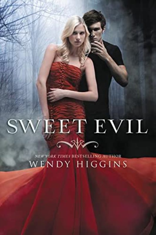 Book cover for "Sweet Evil" by Wendy Higgins