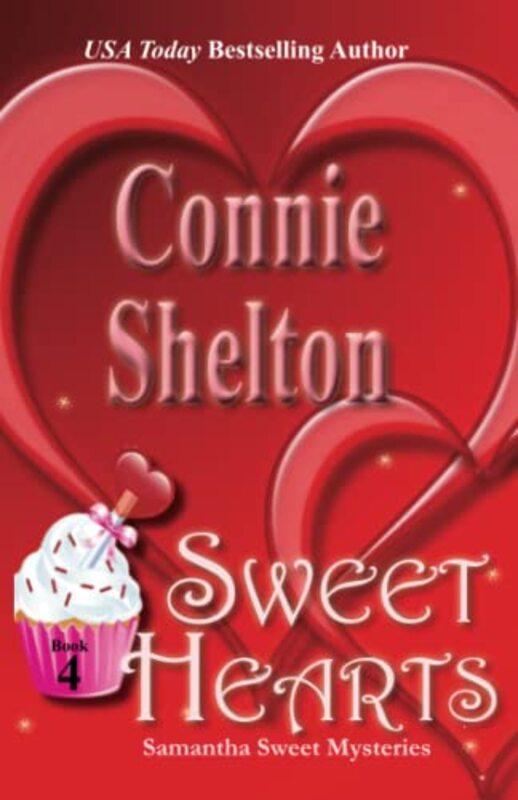 Book cover for "Sweet Hearts" by Connie Shelton