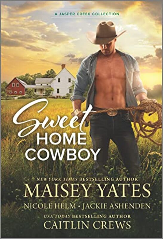 Book cover for "Sweet Home Cowboy" by Maisey Yates