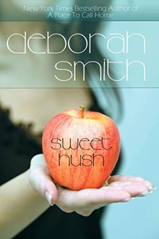 Book cover for "Sweet Hush" by Deborah Smith