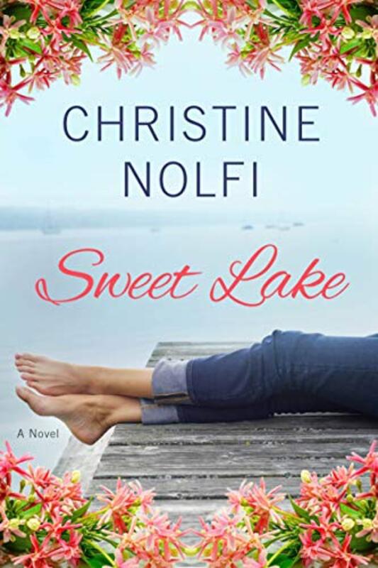 Book cover for "Sweet Lake" by Christine Nolfi
