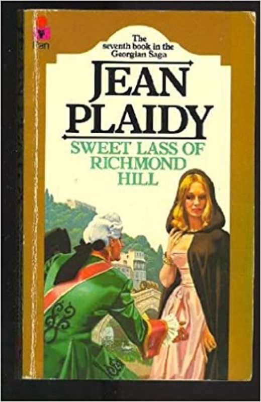 Book cover for "Sweet Lass of Richmond Hill" by Jean Plaidy