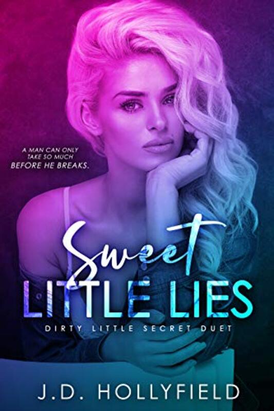 Book cover for "Sweet Little Lies" by JD Hollyfield