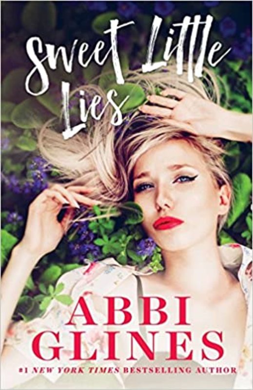 Book cover for "Sweet Little Lies" by Abbi Glines