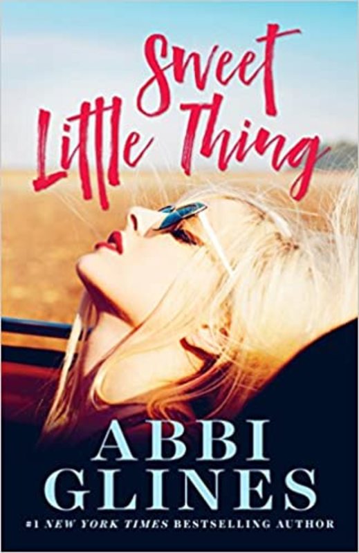 Book cover for "Sweet Little Thing" by Abbi Glines