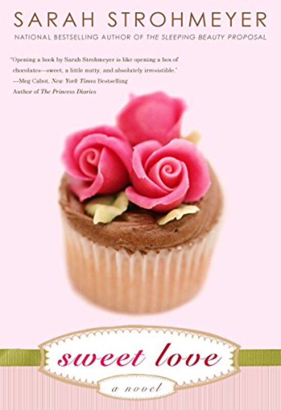 Book cover for "Sweet Love" by Sarah Strohmeyer