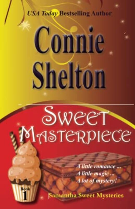 Book cover for "Sweet Masterpiece" by Connie Shelton