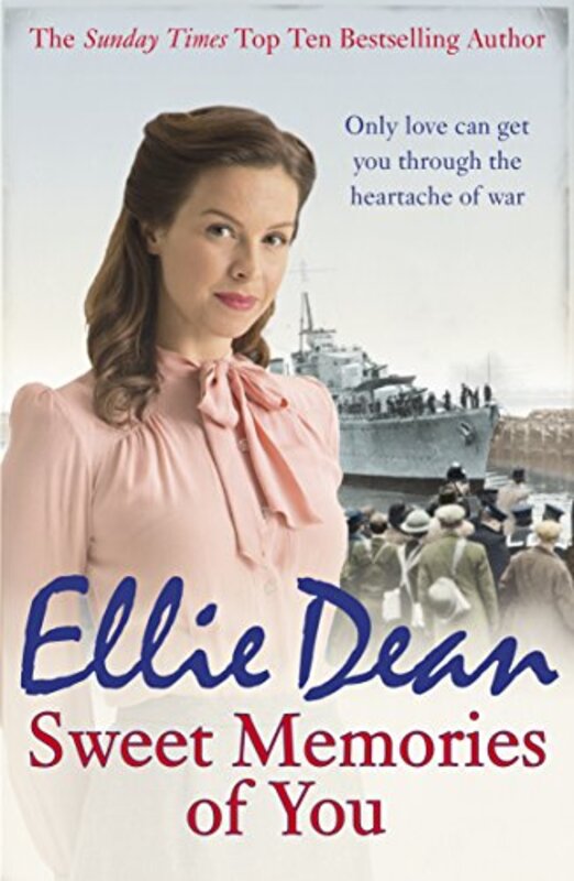 Book cover for "Sweet Memories of You" by Ellie Dean