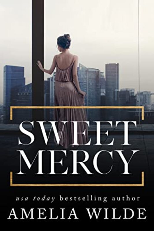 Book cover for "Sweet Mercy" by Amelia Wilde