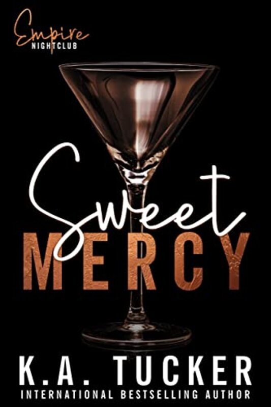 Book cover for "Sweet Mercy" by KA Tucker