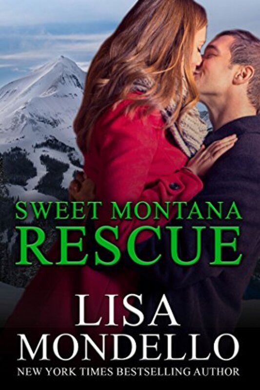 Book cover for "Sweet Montana Rescue" by Lisa Mondello