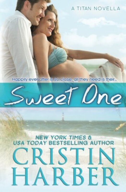 Book cover for "Sweet One" by Cristin Harber