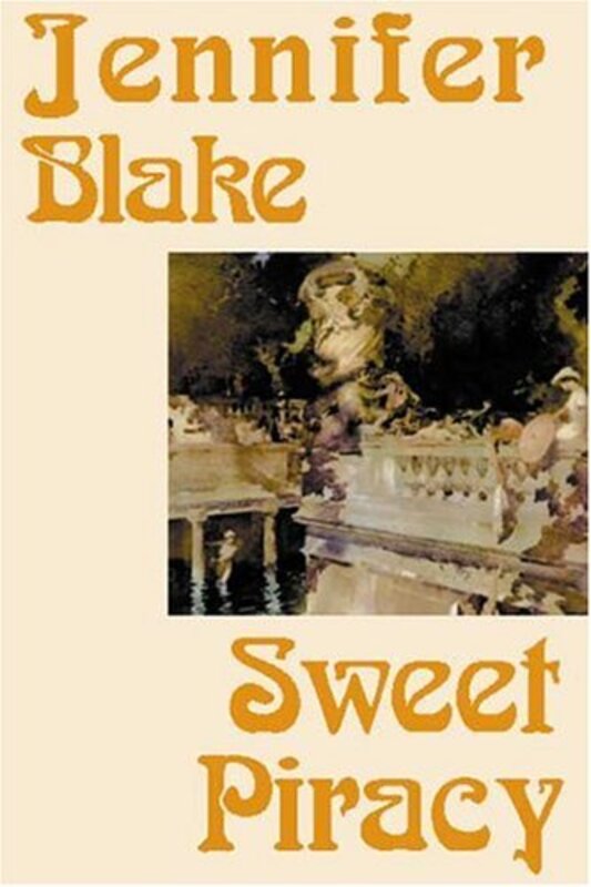 Book cover for "Sweet Piracy" by Jennifer Blake