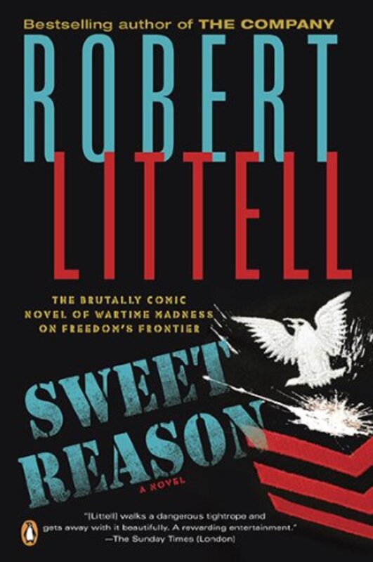 Book cover for "Sweet Reason" by Robert Littell