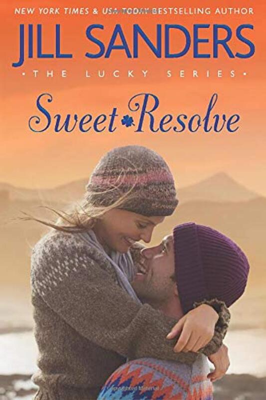 Book cover for "Sweet Resolve" by Jill Sanders