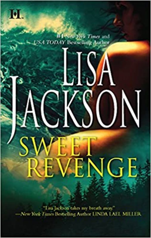 Book cover for "Sweet Revenge" by Lisa Jackson