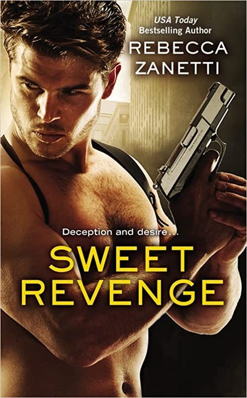 Book cover for "Sweet Revenge" by Rebecca Zanetti